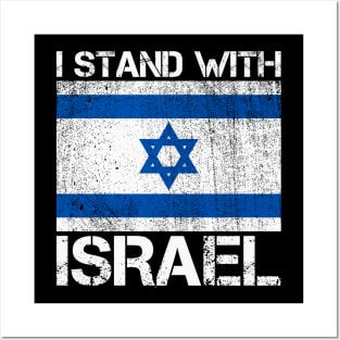 I Stand with Israel Flag - Israel strong Posters and Art